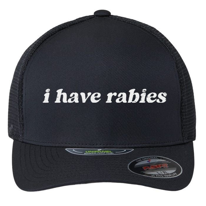 Retro Vintage I Have Rabies Funny Sarcastic Flexfit Unipanel Trucker Cap