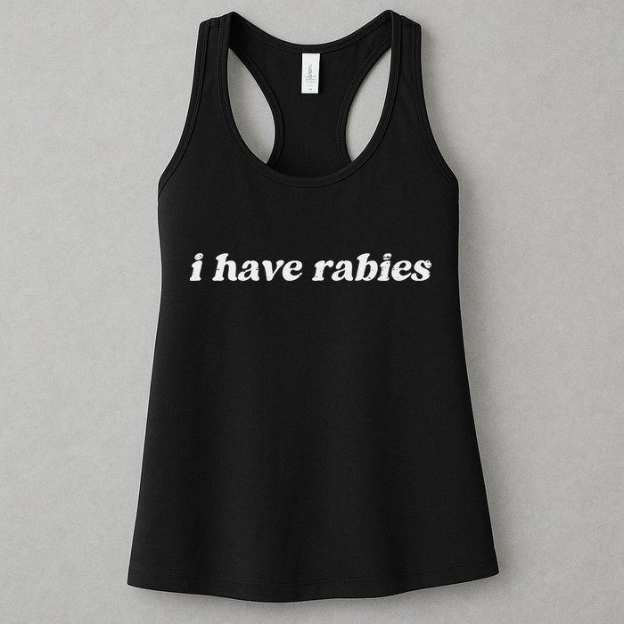 Retro Vintage I Have Rabies Funny Sarcastic Womens Tank Top