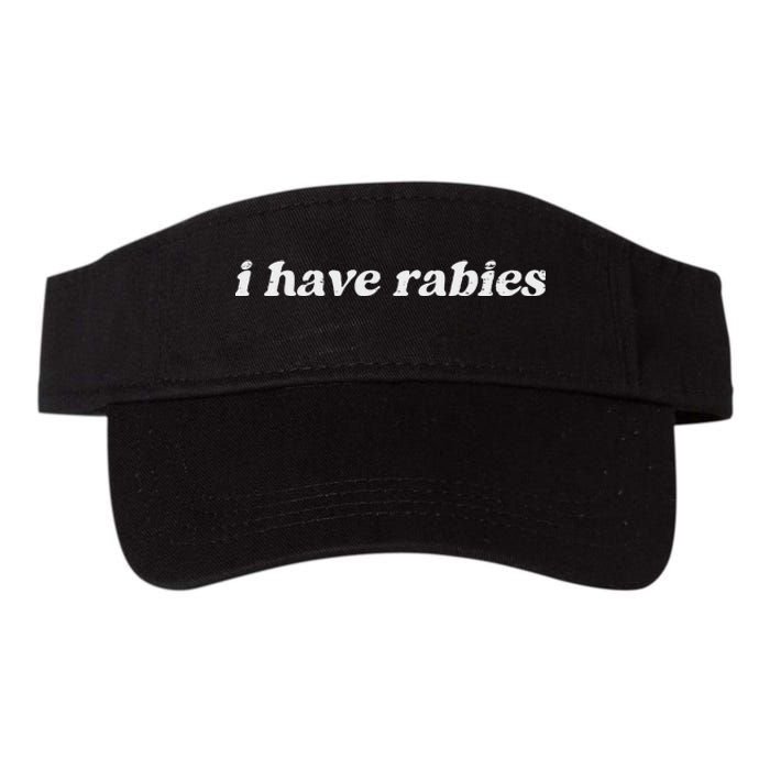 Retro Vintage I Have Rabies Funny Sarcastic Valucap Bio-Washed Visor