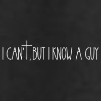 Retro Vintage I CanT But I Know A Guy Funny Christian Golf Towel