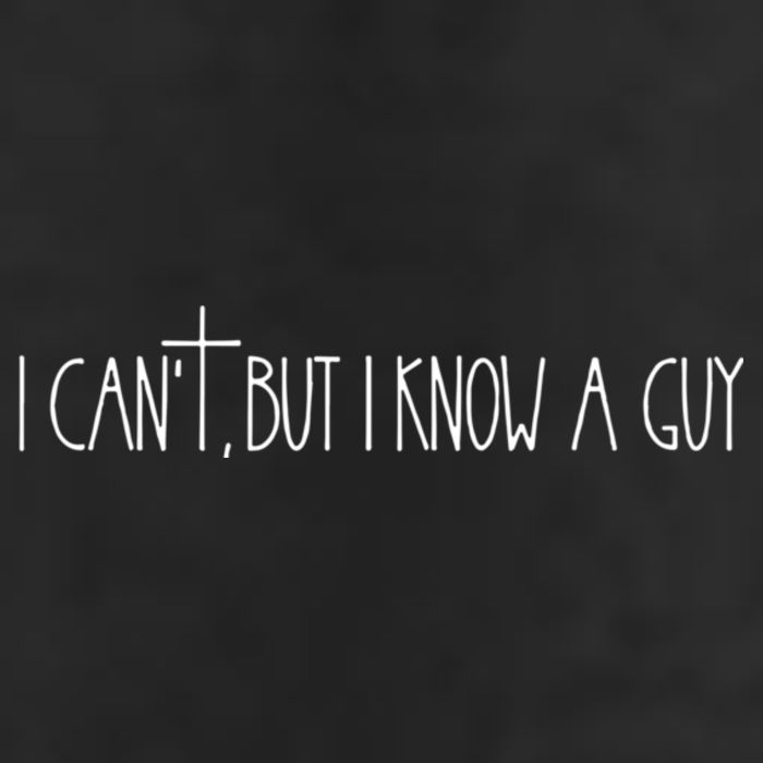 Retro Vintage I CanT But I Know A Guy Funny Christian Golf Towel