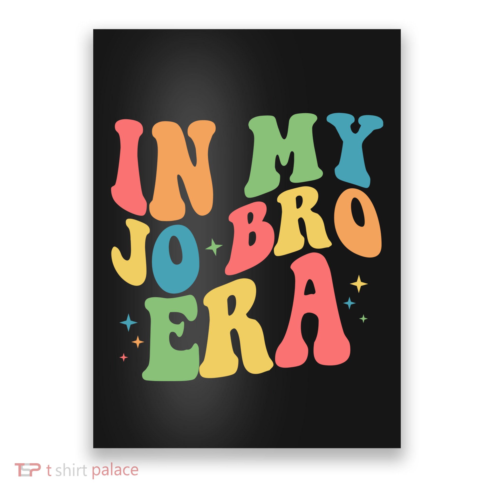 Retro Vintage In My Jo Bro Era Poster