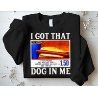 Retro Vintage I Got That Dog In Me Funny Hotdog Sweatshirt