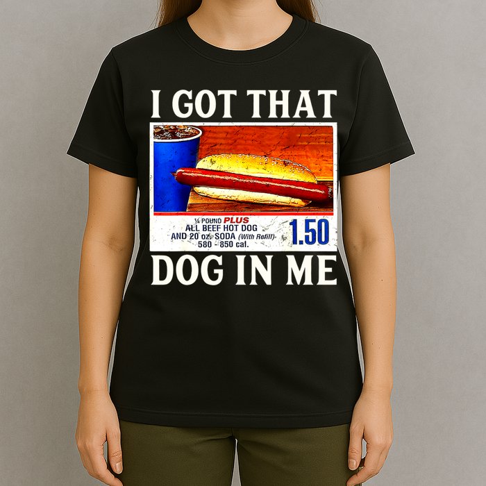 Retro Vintage I Got That Dog In Me Funny Hotdog T-Shirt