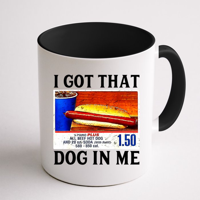 Retro Vintage I Got That Dog In Me Funny Hotdog Mug