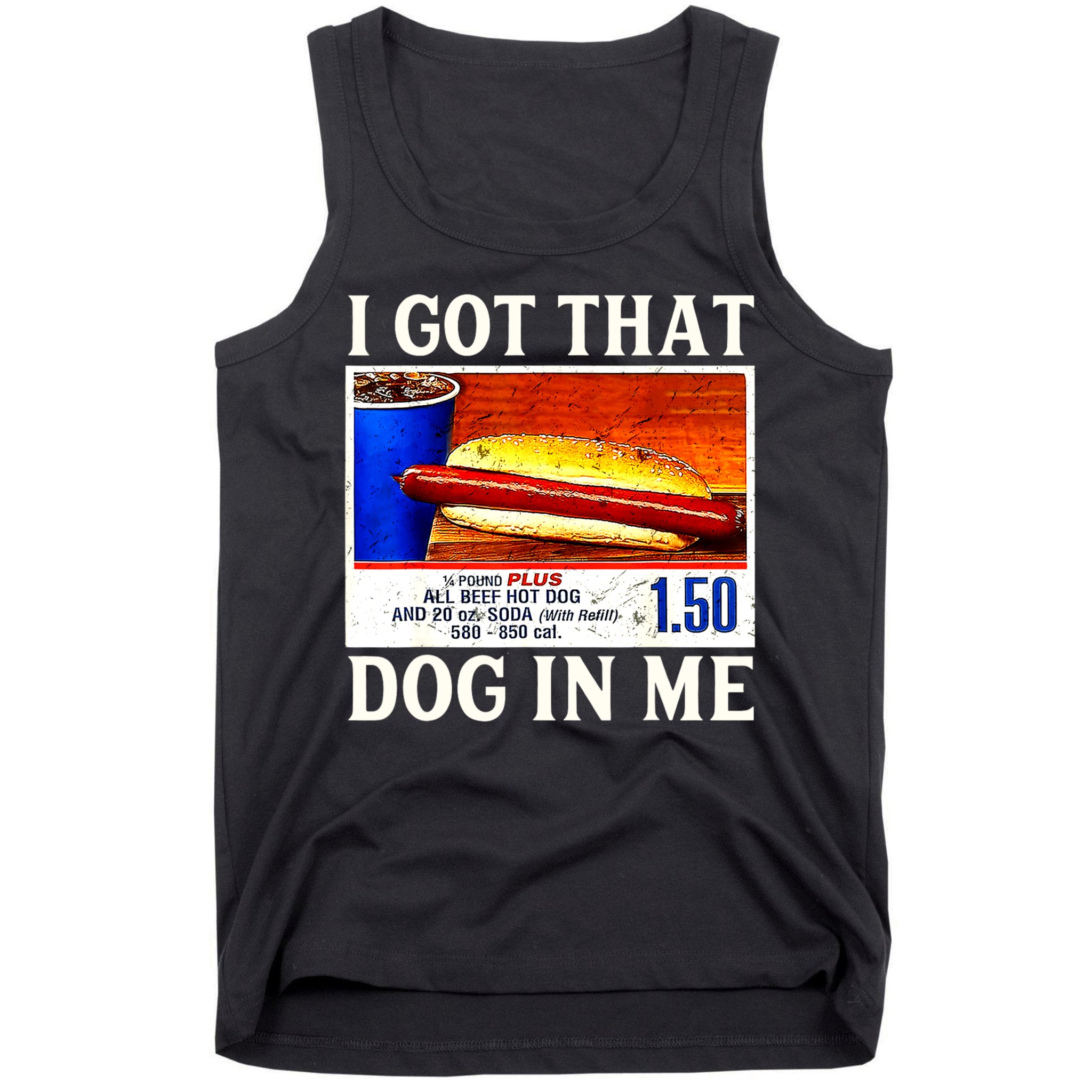Retro Vintage I Got That Dog In Me Funny Hotdog Tank Top