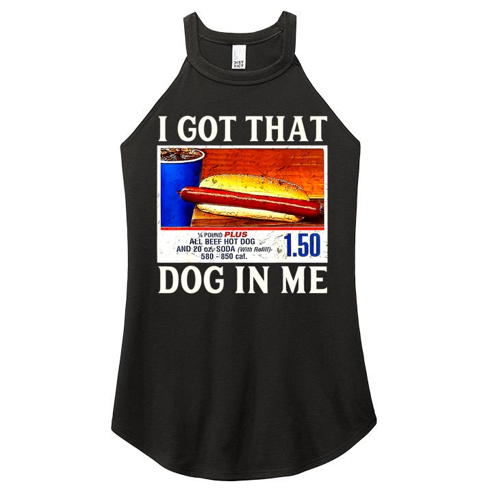Retro Vintage I Got That Dog In Me Funny Hotdog Women's Perfect Tri Rocker Tank