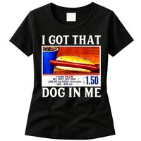 Retro Vintage I Got That Dog In Me Funny Hotdog Womens T-Shirt