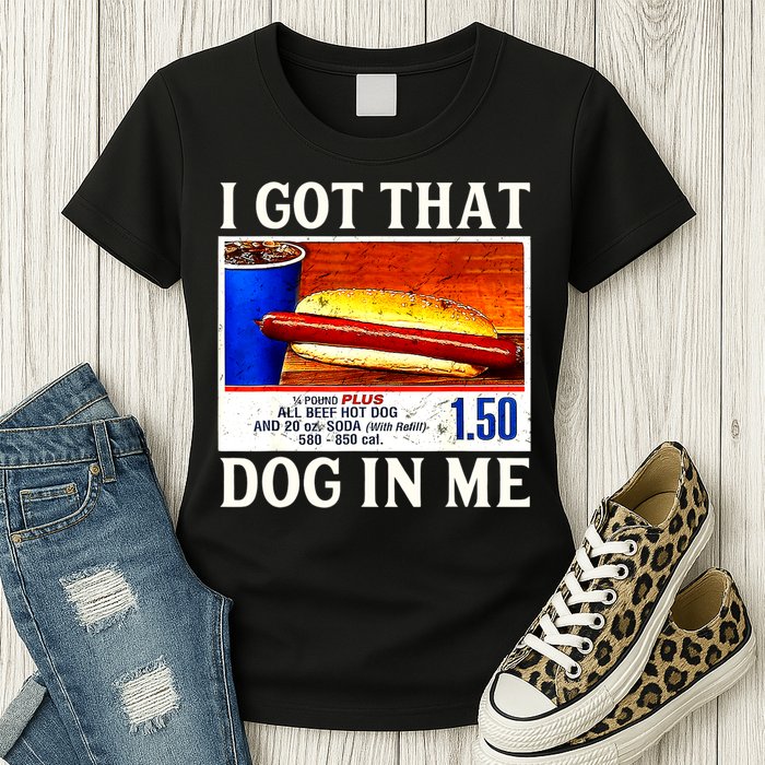 Retro Vintage I Got That Dog In Me Funny Hotdog Womens T-Shirt