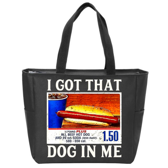 Retro Vintage I Got That Dog In Me Funny Hotdog Zip Tote Bag