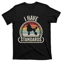 Retro Vintage I Have Standards Poodle T-Shirt