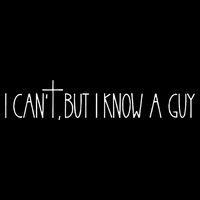 Retro Vintage I CanT But I Know A Guy Funny Christian Poster
