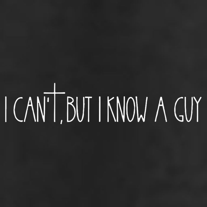 Retro Vintage I CanT But I Know A Guy Funny Christian Golf Towel