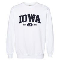 Retro Vintage Iowa Est Ia 1846 Garment-Dyed Sweatshirt