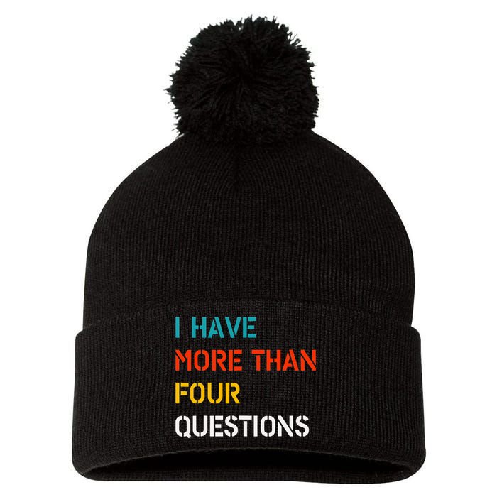 Retro Vintage I Have More Than Four Questions Passover Seder Pom Pom 12in Knit Beanie