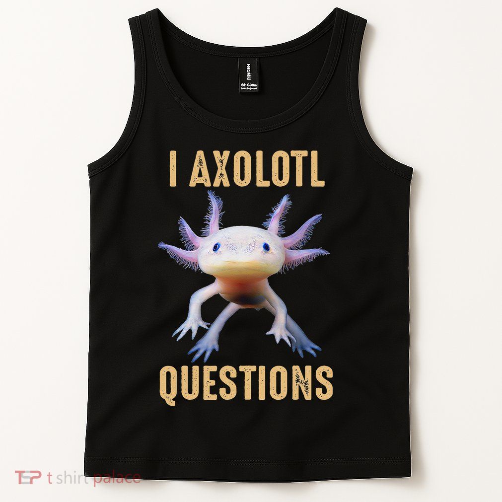 Retro Vintage I Axolotl Questions Tank Top