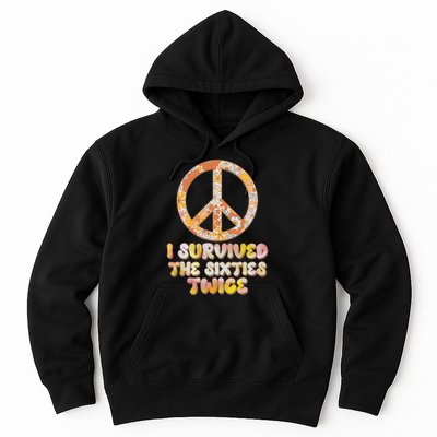 Retro Vintage I Survived The Sixties Twice Hoodie