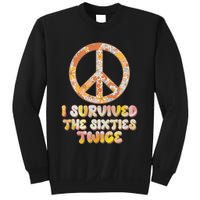 Retro Vintage I Survived The Sixties Twice Sweatshirt