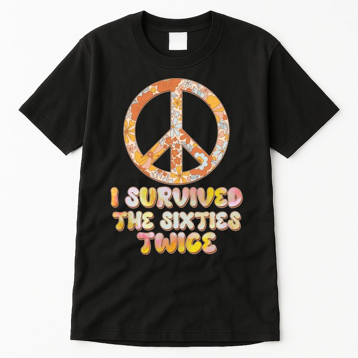 Retro Vintage I Survived The Sixties Twice Tall T-Shirt