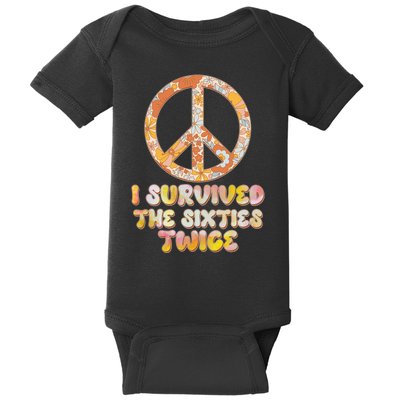 Retro Vintage I Survived The Sixties Twice Baby Bodysuit