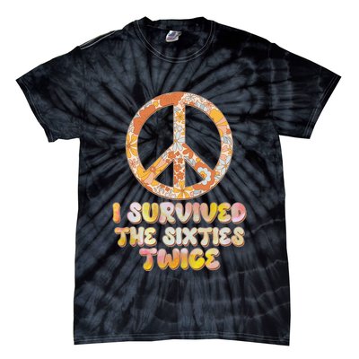 Retro Vintage I Survived The Sixties Twice Tie-Dye T-Shirt