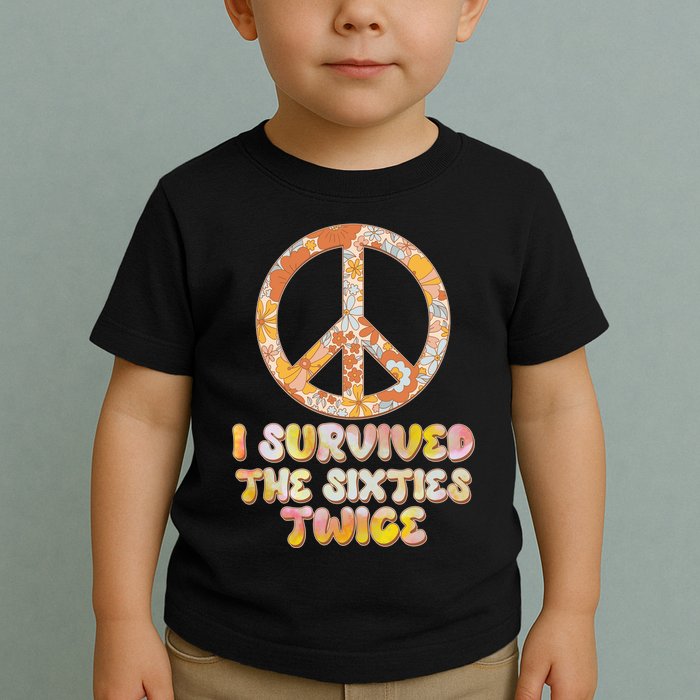 Retro Vintage I Survived The Sixties Twice Toddler T-Shirt