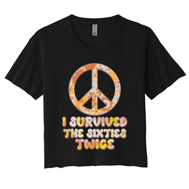 Retro Vintage I Survived The Sixties Twice Crop Top