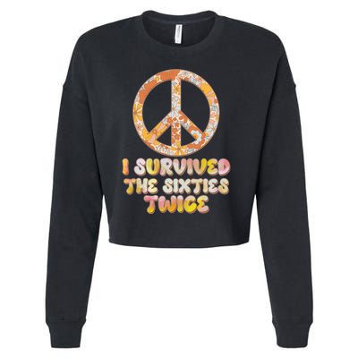 Retro Vintage I Survived The Sixties Twice Cropped Pullover Crew