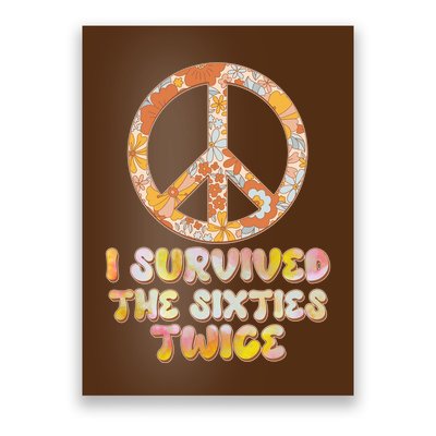 Retro Vintage I Survived The Sixties Twice Poster