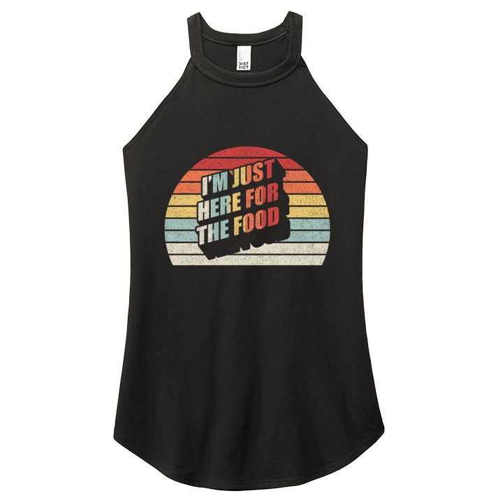 Retro Vintage Im Just Here For The Food Cute Gift Women's Perfect Tri Rocker Tank