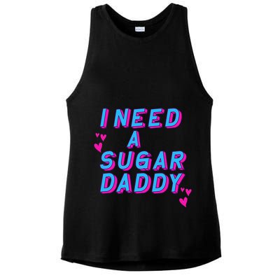 Retro Vintage I Need A Sugar Daddy Ladies PosiCharge Tri-Blend Wicking Tank