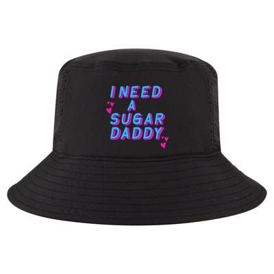 Retro Vintage I Need A Sugar Daddy Cool Comfort Performance Bucket Hat