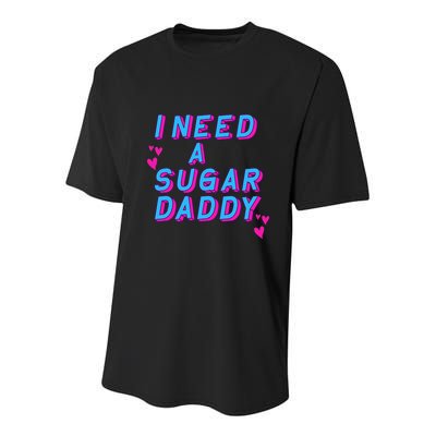 Retro Vintage I Need A Sugar Daddy Youth Performance Sprint T-Shirt