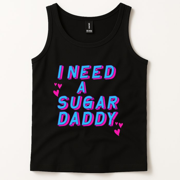 Retro Vintage I Need A Sugar Daddy Tank Top
