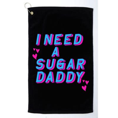 Retro Vintage I Need A Sugar Daddy Golf Towel