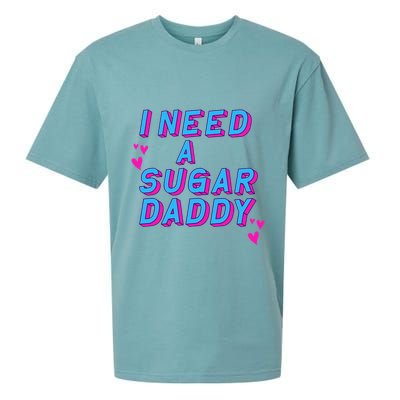 Retro Vintage I Need A Sugar Daddy Sueded Cloud Jersey T-Shirt