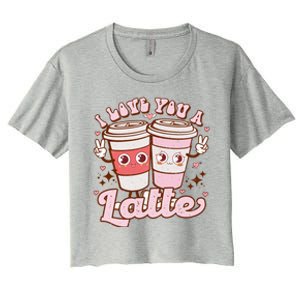 Retro Valentines I Love You A Latte Valentines Coffee Lover Gift Women's Crop Top Tee