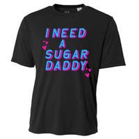 Retro Vintage I Need A Sugar Daddy Cooling Performance Crew T-Shirt