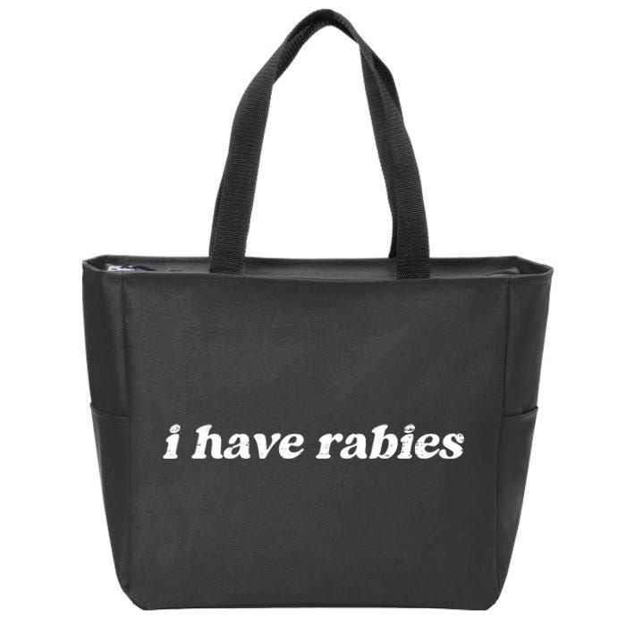 Retro Vintage I Have Rabies Funny Sarcastic Zip Tote Bag