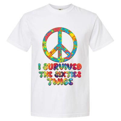 Retro Vintage I Survived The Sixties Twice Rainbow Tie Dye Garment-Dyed Heavyweight T-Shirt