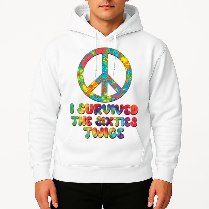 Retro Vintage I Survived The Sixties Twice Rainbow Tie Dye Hoodie