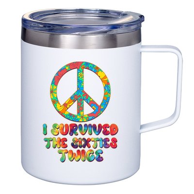 Retro Vintage I Survived The Sixties Twice Rainbow Tie Dye 12oz Stainless Steel Coffee Mug