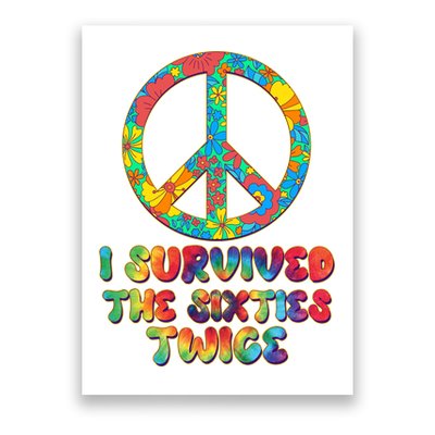 Retro Vintage I Survived The Sixties Twice Rainbow Tie Dye Poster