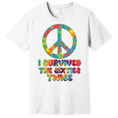 Retro Vintage I Survived The Sixties Twice Rainbow Tie Dye Premium T-Shirt