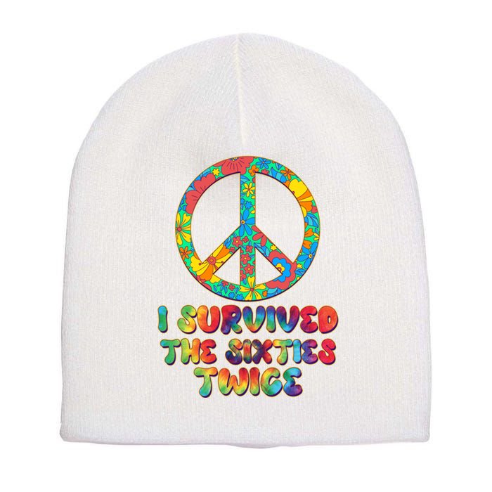 Retro Vintage I Survived The Sixties Twice Rainbow Tie Dye Short Acrylic Beanie