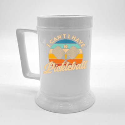 Retro Vintage I Cant I Have Pickleball Funny Distressed Gift Ideas For Player Beer Stein