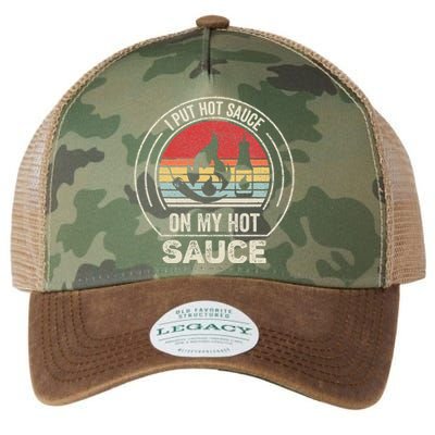 Retro Vintage I Put Hot Sauce On My Hot Sauce Legacy Tie Dye Trucker Hat