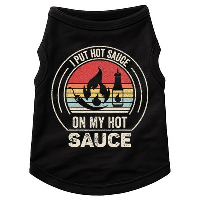 Retro Vintage I Put Hot Sauce On My Hot Sauce Doggie Tank