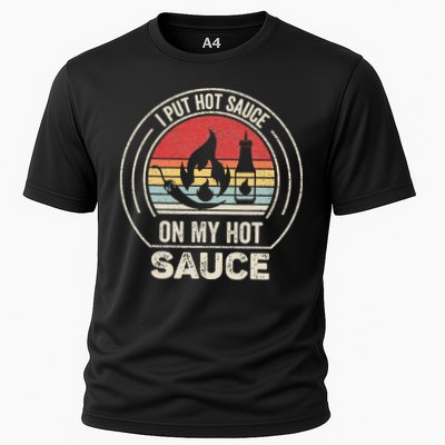 Retro Vintage I Put Hot Sauce On My Hot Sauce Performance Shirt