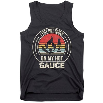 Retro Vintage I Put Hot Sauce On My Hot Sauce Tank Top